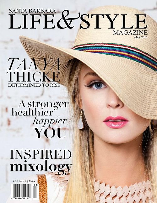 Santa Babara Life & Style Magazine - May 2015