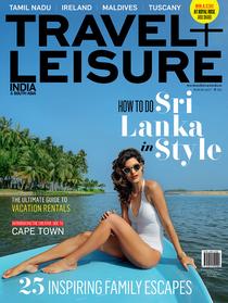 Travel + Leisure India & South Asia - March 2017