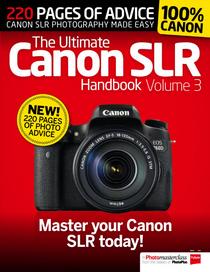 The Ultimate Canon SLR Handbook Vol. 3, 2015