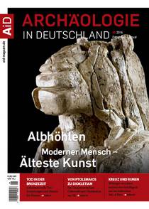 Archaologie in Deutschland - 12.16 - 01.17
