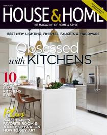House & Home - March 2018