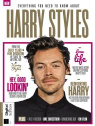 Everything You Need To Know About Harry Styles - 1st Edition - December 2022