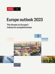 The Economist Intelligence Unit - Europe outlook 2023 The threats to Europe's industrial competitiveness 2022.