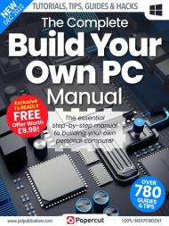 The Complete Building Your Own PC Manual - December 2022