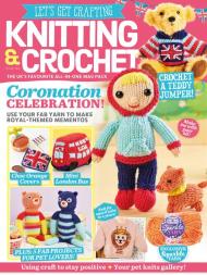 Let's Get Crafting Knitting & Crochet - Issue 150 - March 2023