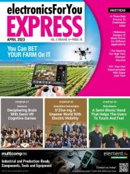 Electronics For You Express - April 2023