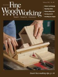 Fine Woodworking - January-February 2023