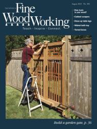 Fine Woodworking - Issue 304 - July-August 2023