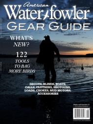 American Waterfowler - Vol XIV Issue III - Gear Guide 2023