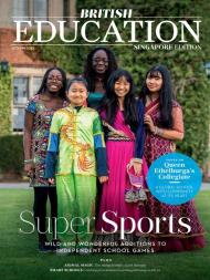 British Education - Singapore Edition - Autumn 2023