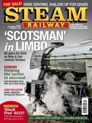 Steam Railway - Issue 552 - December 8 2023
