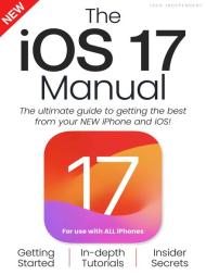 The iOS 17 Manual - 2024 Edition