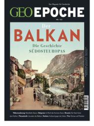 Geo Epoche - Nr 122 2023 Der Balkan