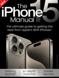 The iPhone 15 Manual - Volume 2 - December 2023