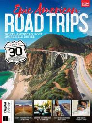 Epic American Road Trips - 2nd Edition - 18 January 2024