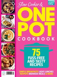 Healthy Eating - Issue 9 One Pot CookBook - February 2024