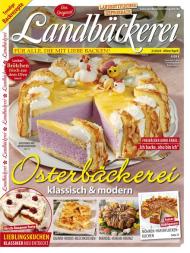 Landbackerei Magazin - Marz-April 2024