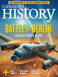 Canada's History - Apr-May 2024