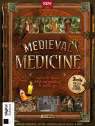 All About History Medieval Medicine - 1st Edition - 14 March 2024
