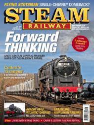 Steam Railway - Issue 556 - March 28 2024