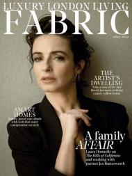 Luxury London Living Fabric Magazine - April 2024