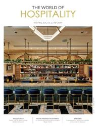The World of Hospitality - Issue 57 - March-April 2024