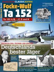 Flugzeug Classic Extra - Focke-Wulf Ta 152 - April 2024