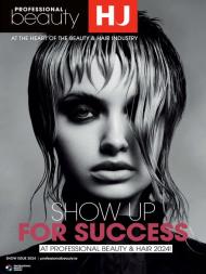 Professional Beauty & HJ Ireland - The 2024 Show Issue