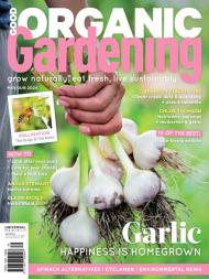 Good Organic Gardening - Issue 151 - 3 April 2024