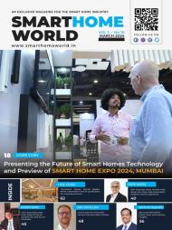 Smart Home World Magazine - March 2024