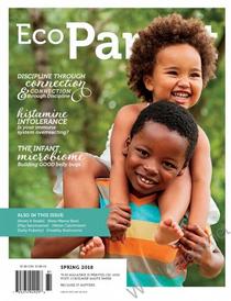 Ecoparent Magazine - SPRING 2018