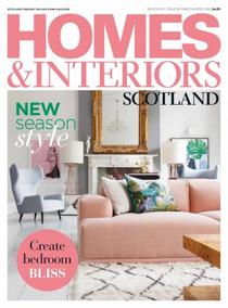 Homes & Interiors Scotland - March April 2018