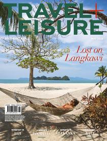 Travel + Leisure Southeast Asia - May 2018