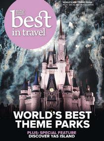 Best In Travel - Issue 68, 2018 World's Best Theme Parks