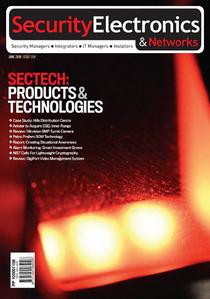 Security Electronics & Networks - June 2018