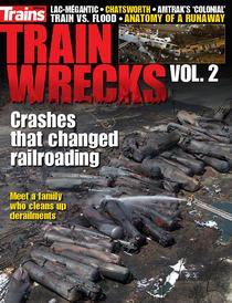 Trains Special Edition - Train Wrecks Volume 2, 2018