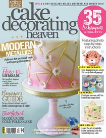 Cake Decorating Heaven – July/August 2018
