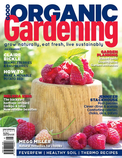 Good Organic Gardening - July/August 2018