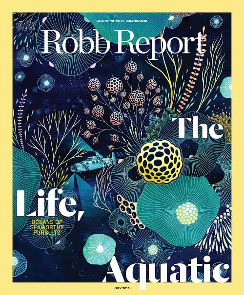 Robb Report USA - July 2018