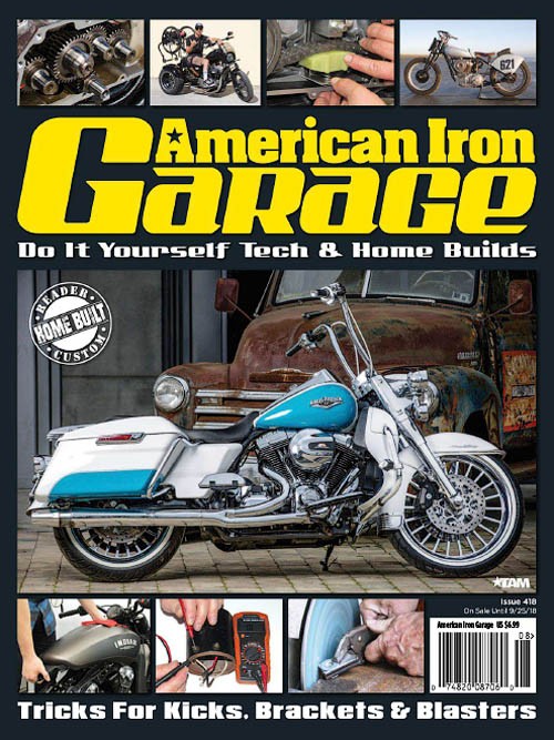 American Iron Garage - August/September 2018