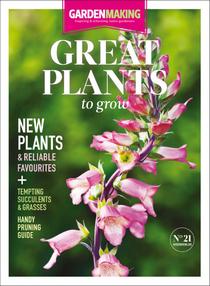 Garden Making - Great Plants To Grow 2015