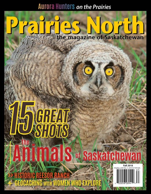 Prairies North Magazine - Fall 2018