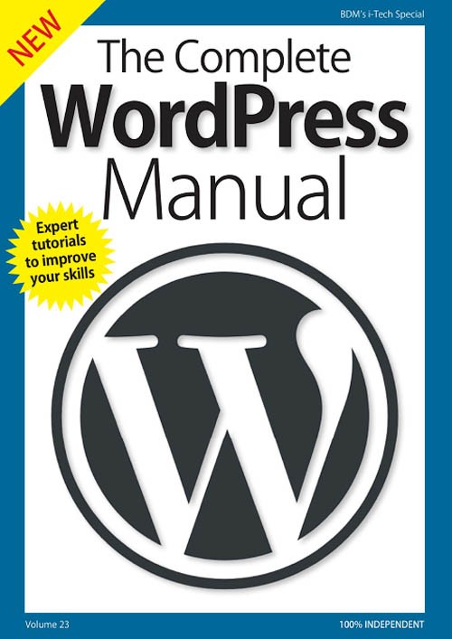The Complete WordPress Manual - Volume 23, 2018