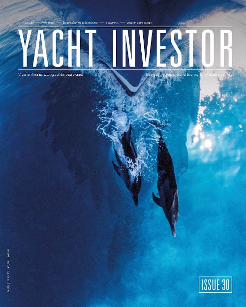 Yacht Investor – Issue 30, 2018
