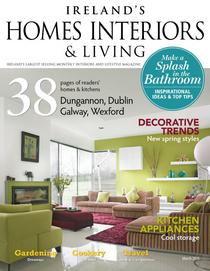 Irelands Homes Interiors & Living - March 2015
