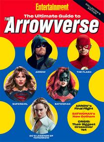 Entertainment Weekly: The Ultimate Guide to Arrowverse 2019