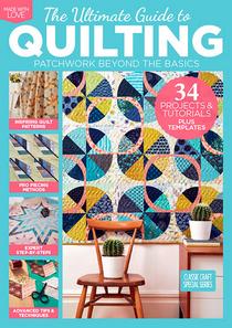 The Ultimate Guide to Quilting 2019