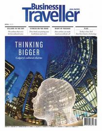 Business Traveller Asia-Pacific Edition - April 2020