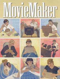 Moviemaker - Issue 135, Spring 2020