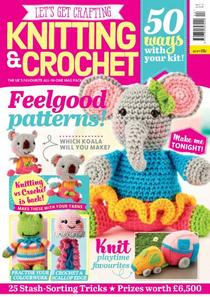 Let's Get Crafting Knitting & Crochet - Issue 112 - August 2019